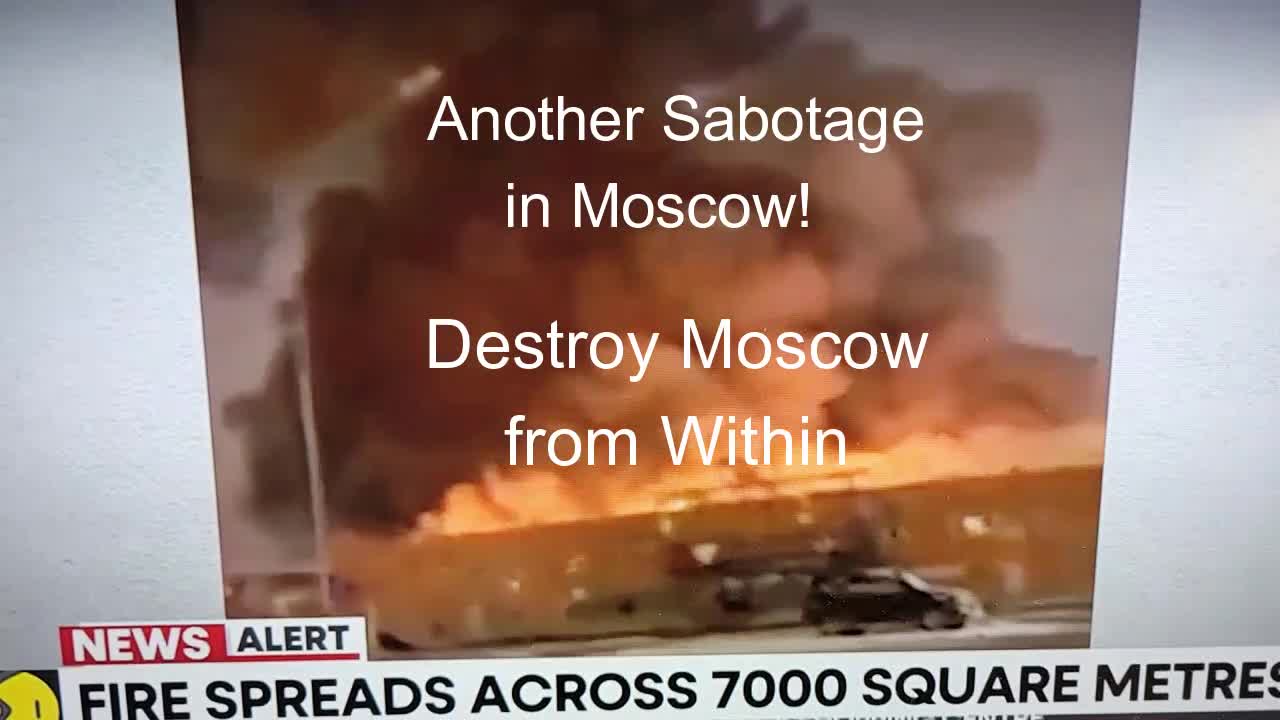 Sabotage in Moscow