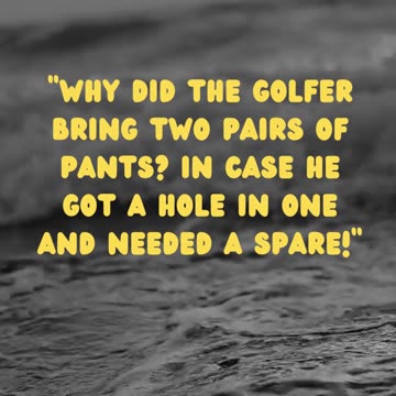 Golfing Fun: Hole in One and Spare Pants (Sporty Laughter!)
