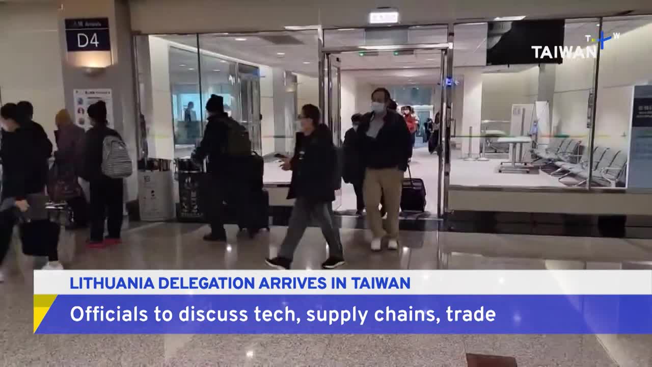 Lithuania Delegation Arrives in Taiwan | TaiwanPlus News