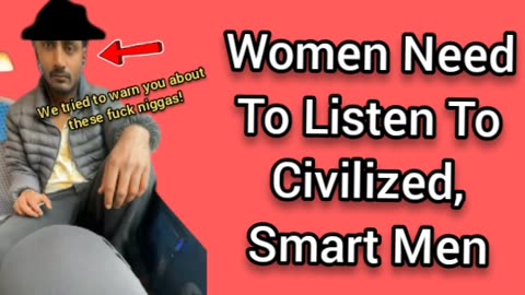 Women Need To Listen To Smart Men