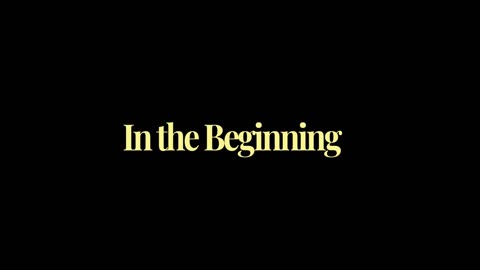 1. In the beginning