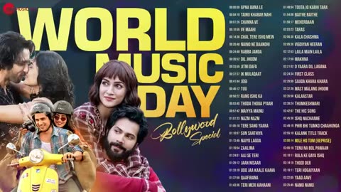 WORLD MUSIC DAY 2024 Full Album _ 50 Nonstop Superhit Songs _ Apna Bana Le, Taras, Tuu, Makhna &More