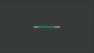 Our Silverlines Commercial