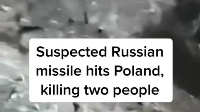 Suspected Russian missile hits Poland,killing two people