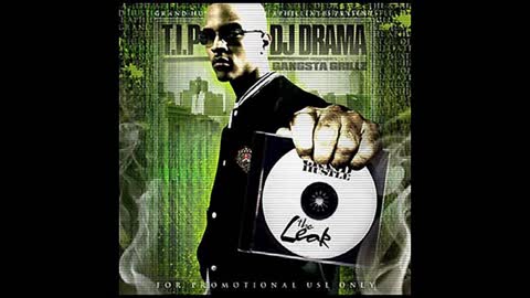 T.I. - The Leak Mixtape