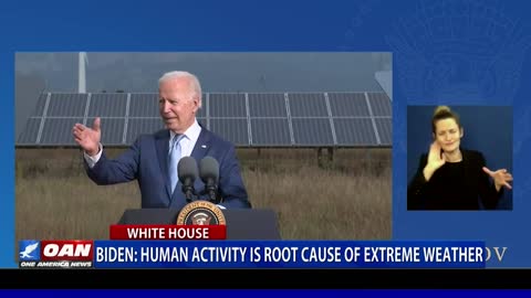 Biden: Human activity is root cause of extreme weather