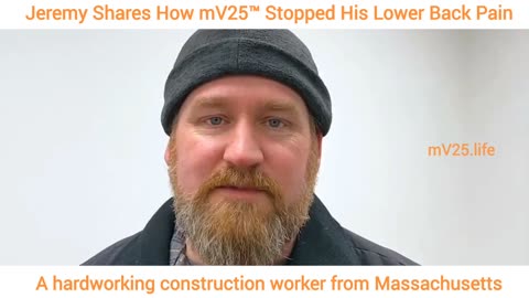 mV25™ Helped a Construction Worker Overcome Lower Back Issues