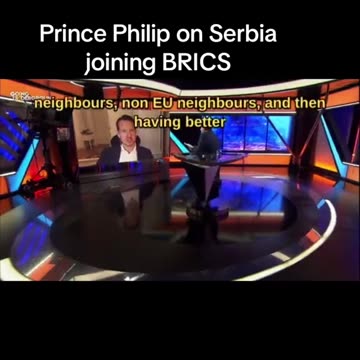 Prince Philip Karadjordjevic' speaking about Serbia joining BRICS