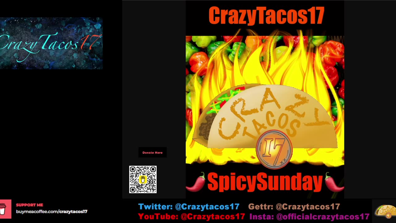 CrazyTacos17 - SpicySunday - 5/21