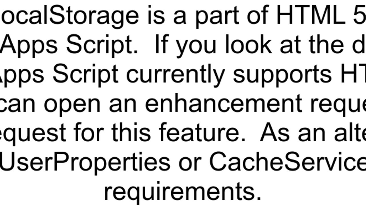 Is it possible to use localStorage in HTMLService