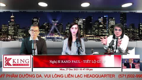 Nghị Sĩ RAND PAUL - TIẾT LỘ GÌ ..? - 12/27/2021 - King Channel - Old2024 Channel