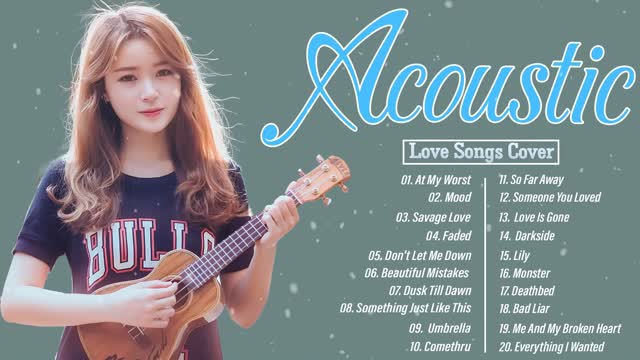 Best English Acoustic Love Songs 2021 - Ballad TikTok Acoustic Cover Of Popular Songs