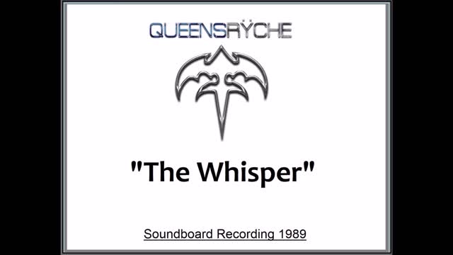 Queensryche - The Whisper (Live in Tokyo, Japan 1989) Soundboard