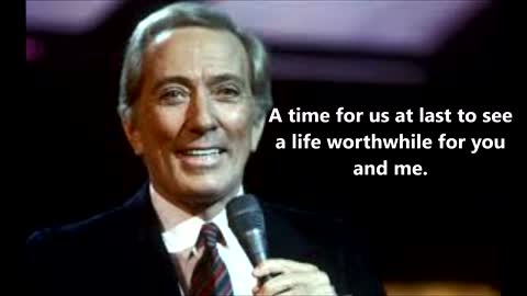 A Time For Us ANDY WILLIAMS (with lyrics)