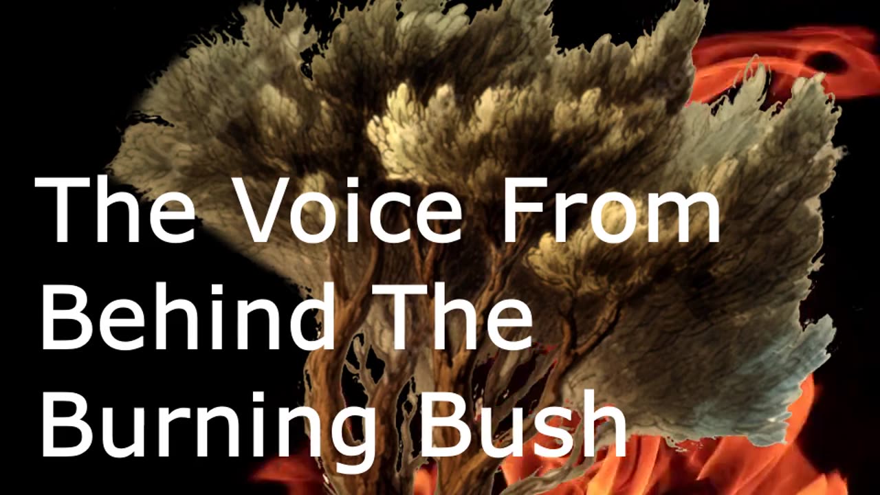 The Voice From Behind The Burning Bush | Pastor Robby Dickerson