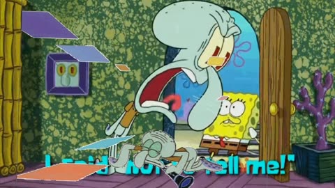 Squidward Is Playing With Tiles While Squidward Is Yelling At Spongebob 🧽