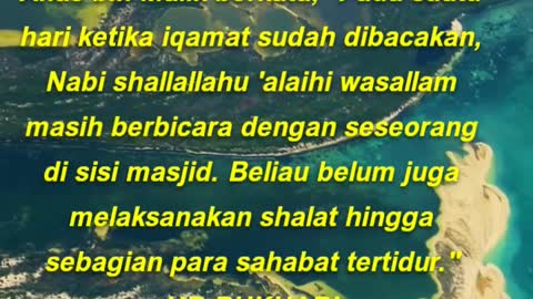 Anas bin Malik berkata, Pada suatu hari ketika iqamat sudah dibacakan, Nabi shallallahu