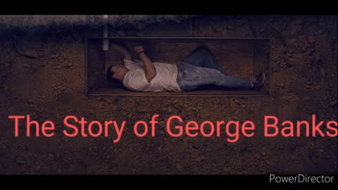 the story of george banks