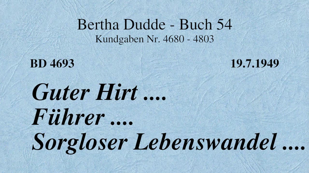 BD 4693 - GUTER HIRT .... FÜHRER .... SORGLOSER LEBENSWANDEL ....