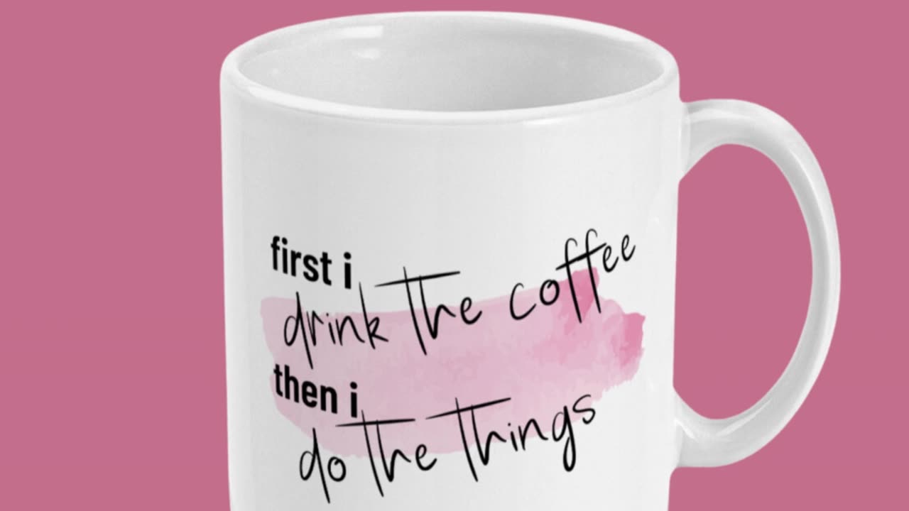 First I Drink The Coffee Then I Do The Things Mug by Welovit - 11oz / 325ml ❤️
