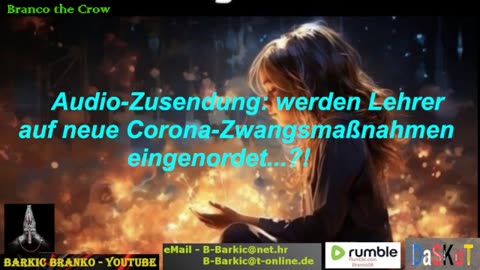 Audio-Zusendung: werden Lehrer auf neue Corona-Zwangsmaßnahmen eingenordet...?!