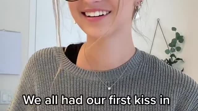 We all had our first kiss in middle school