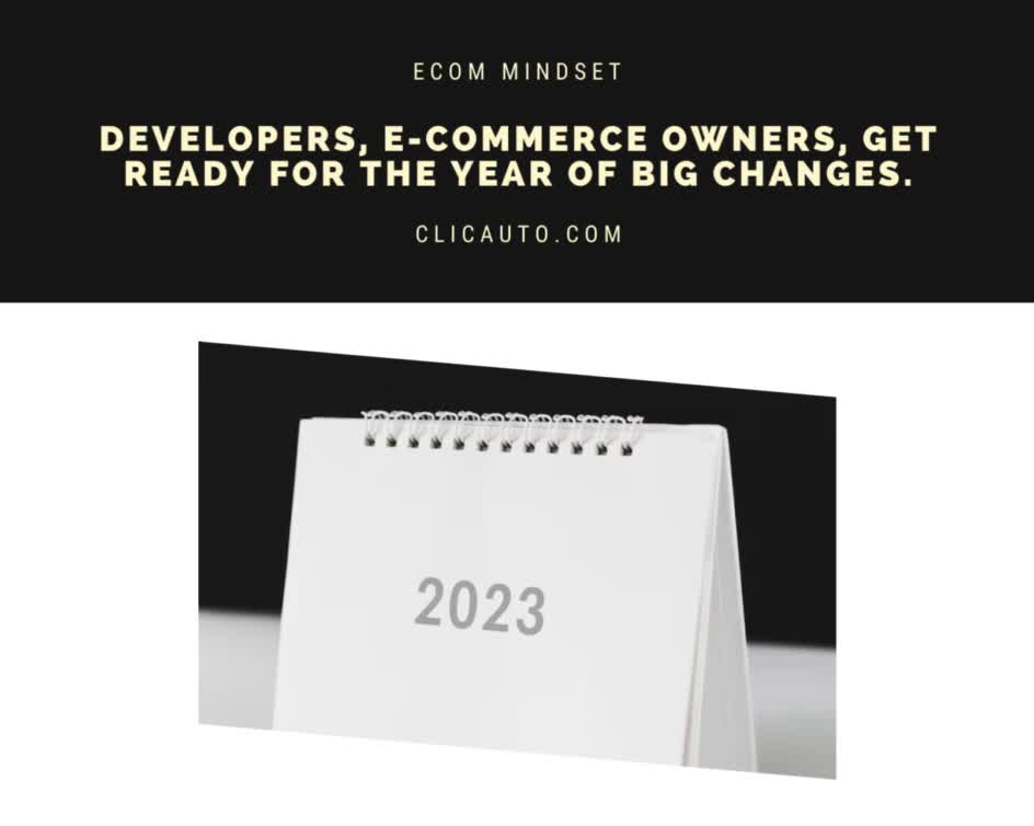 🎉 #developers , #ecommerce OWNERS, GET READY FOR THE YEAR OF BIG CHANGES.
