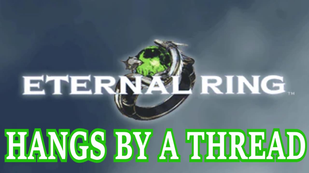 Eternal Ring OST - Hangs By A Thread