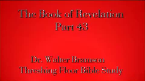 Revelation Part 43 - Finale