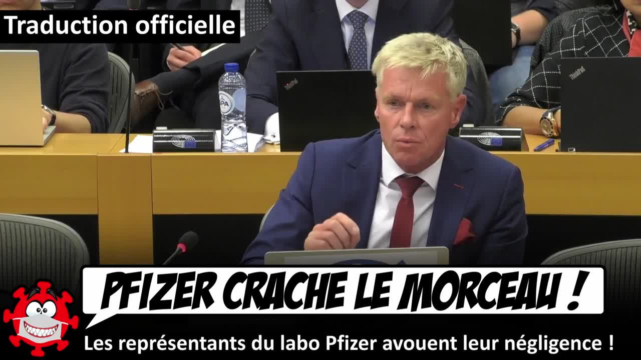 Vaccins l'ÉNORME AVEU de Pfizer au parlement européen !