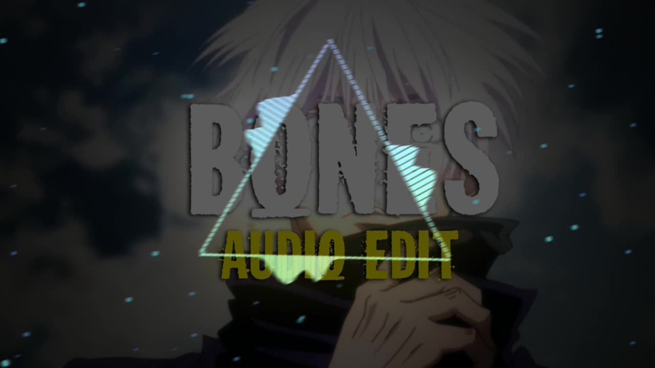 BONES EDIT AUDIO || GW UMER