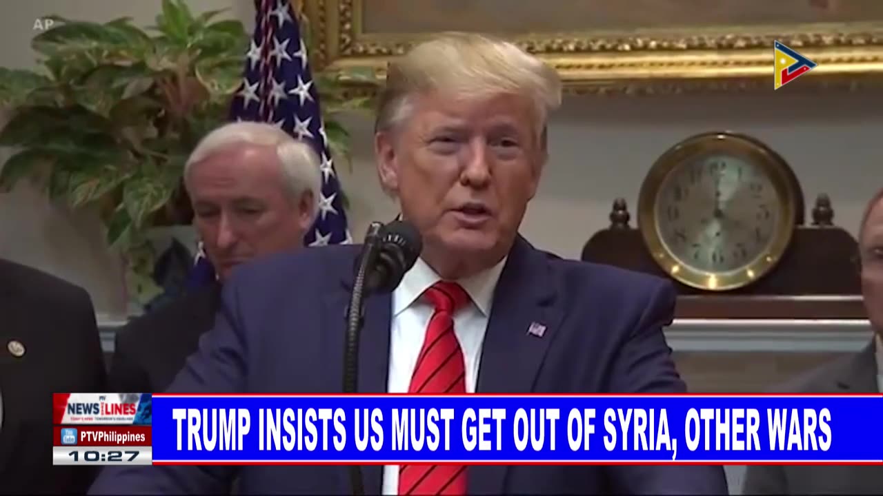 Trump insists US must get out of Syria, other wars