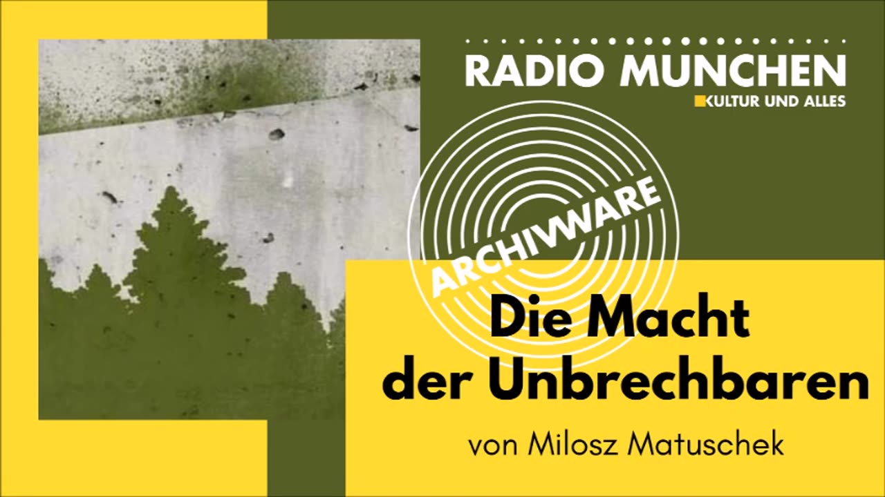 June 22, 2024..🇩🇪 🇦🇹 🇨🇭 🇪🇺 ..📯RADIO MÜNCHEN📯.. ArchivWare vom 2．05．2022 Die Macht der Unbrechbaren - von Milosz Matuschek