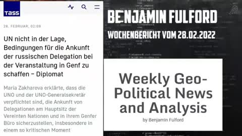 Benjamin Fulford: Wochenbericht vom 28.02.2022