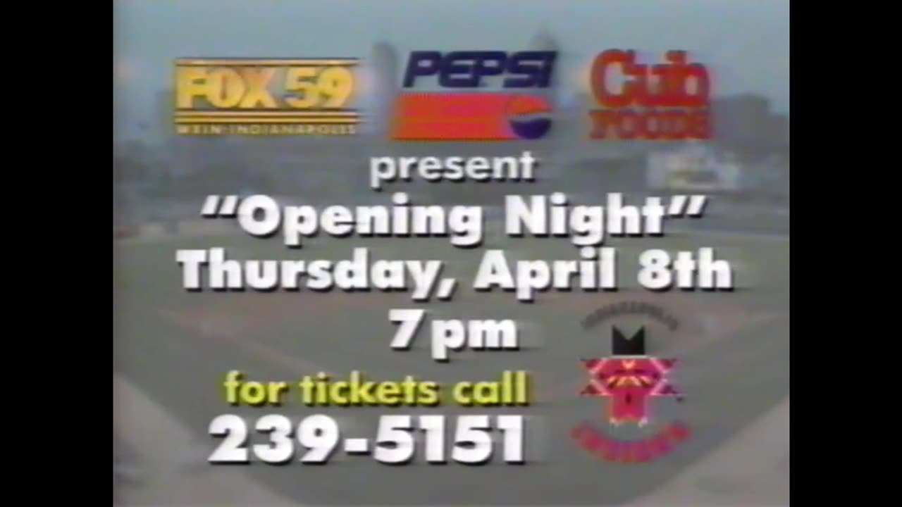 March 26, 1999 - WXIN Promo for Indianapolis Indians Opening Night