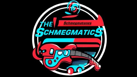 Time To Go - The Schmegmatics