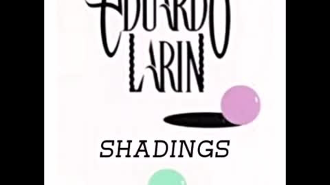 Eduardo Larin - Shadings Full Album (1987)