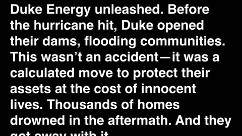 BOOM! The Storm Before the Storm! Duke Energy's Greed Exposed