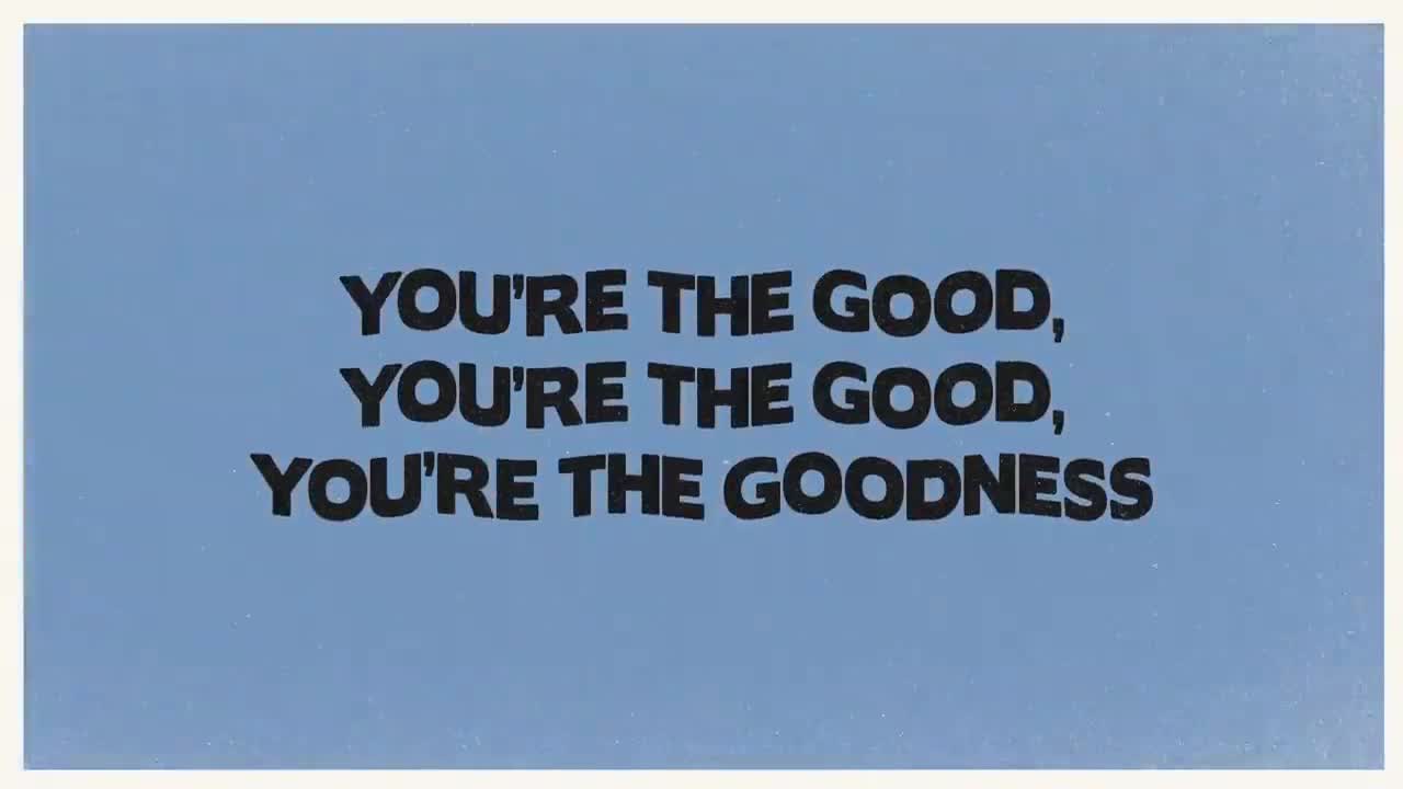 TobyMac - The Goodness (Lyric Video) [feat. Blessing Offor]