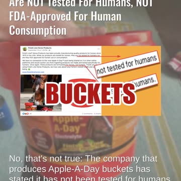 Fact Check: Tractor Supply's Apple-A-Day Bucket Of Horse Electrolytes Are NOT For Human Consumption