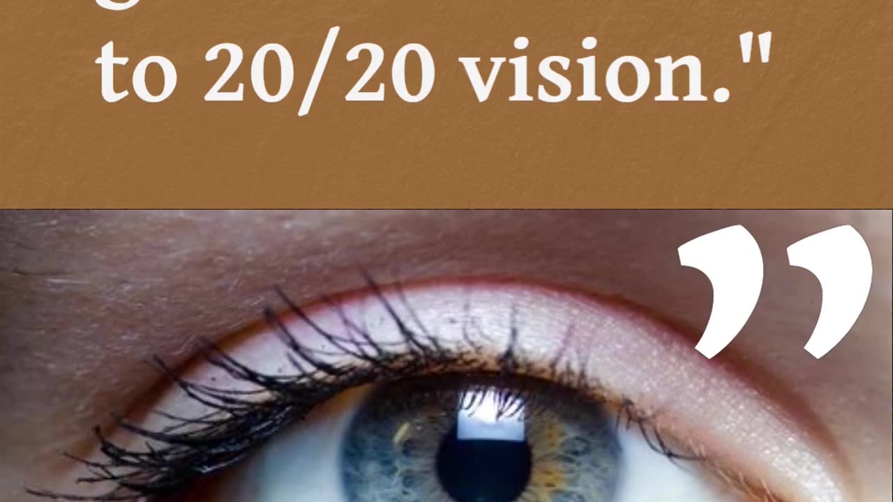 Learn how it's possible to restore your eye sight to 20/20