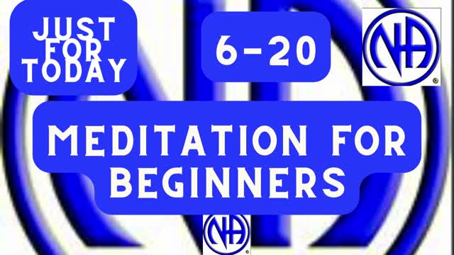 Just for Today 6-20 - Meditation for beginners - #jftguy #justfortoday #jft