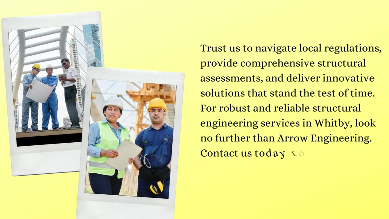 Arrow Engineering: Your Premier Structural Engineer in Whitby for Robust and Innovative Solutions