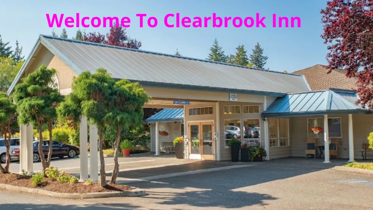 Clearbrook Inn - Top-Rated Assisted Living Home in Silverdale, WA