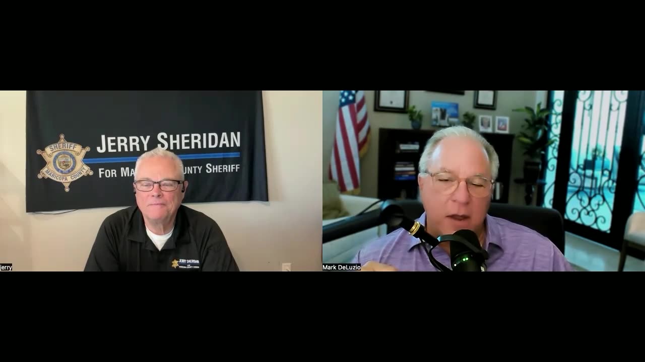 Special Guest – Jerry Sheridan – candidate for Maricopa (AZ) County Sheriff