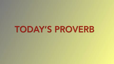 Today’s Proverb for 6-1-2021