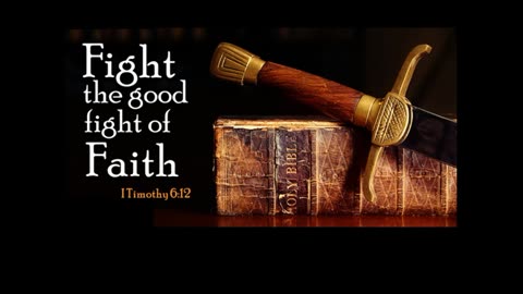 The Good Fight Of Faith