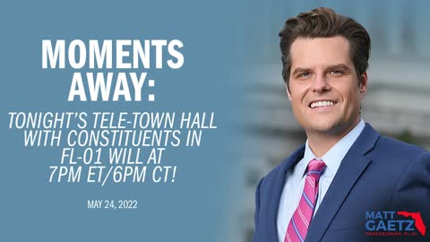 LIVE FROM FL-01: Tele-Town Hall with Rep. Matt Gaetz