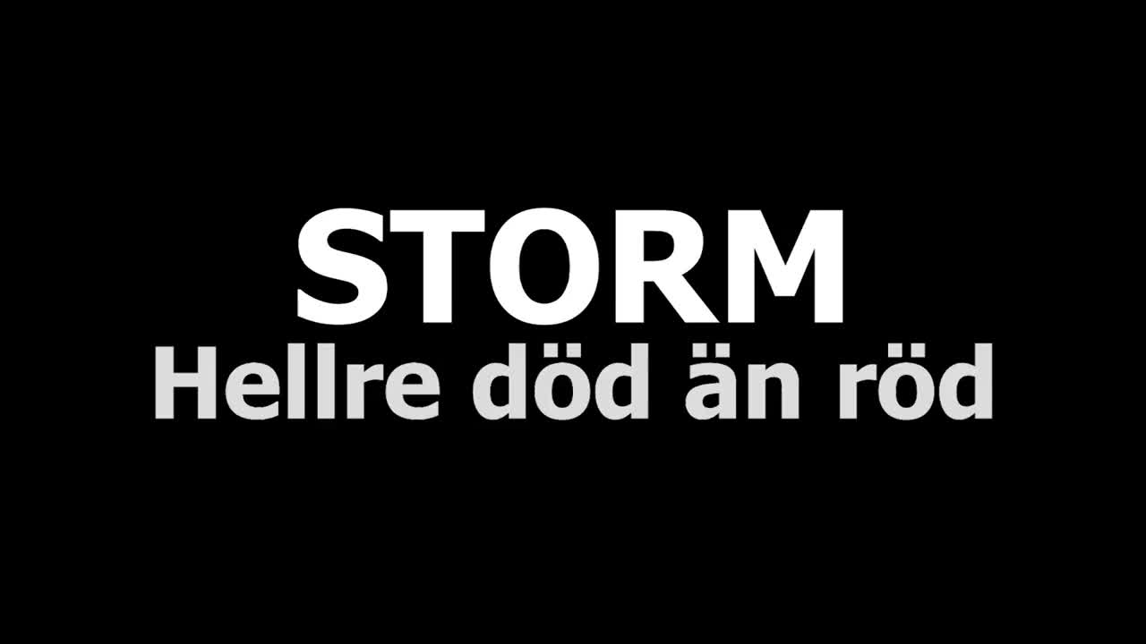 Storm - Hellre död än röd [HD] [720p].mov