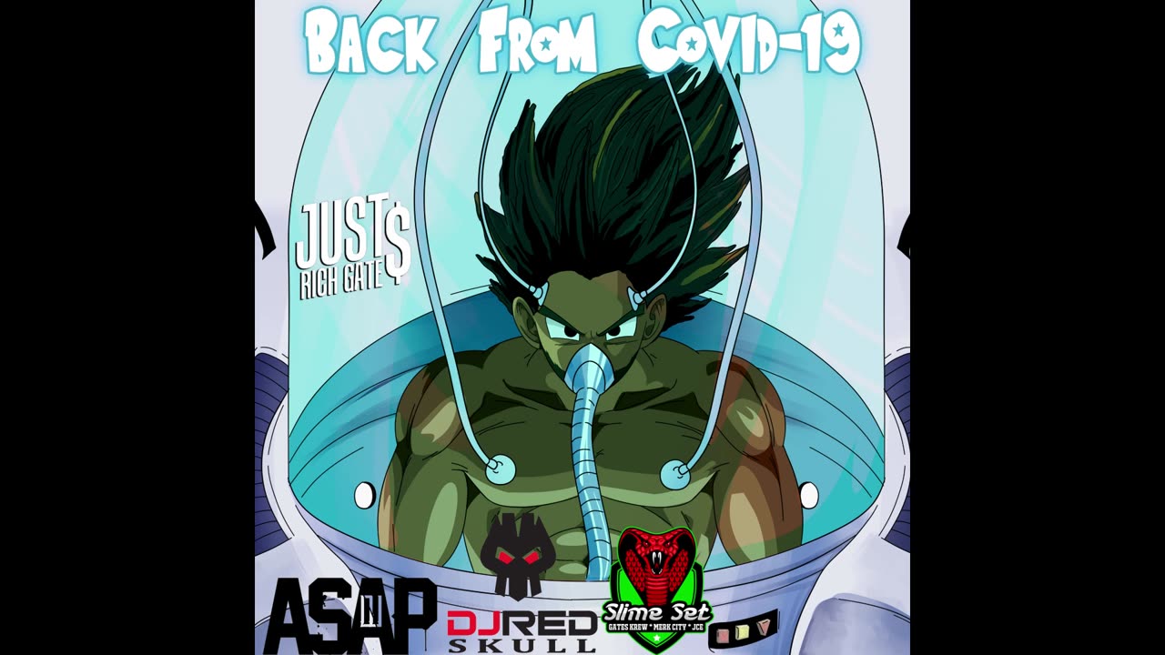 Just Rich Gates - Back From Covid-19 Mixtape